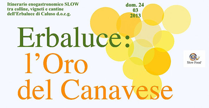 Slow Food - Erbaluce di Caluso